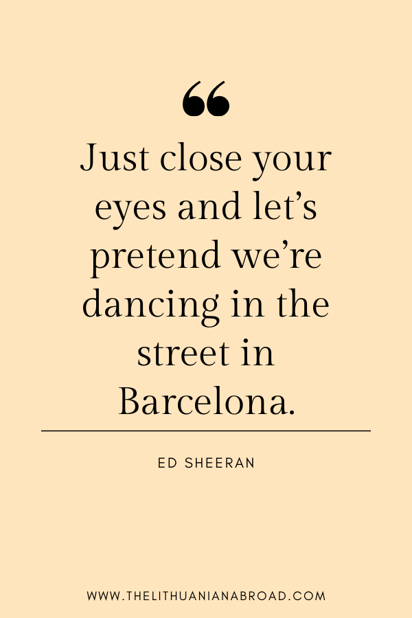 quotes about barcelona ed sheeran